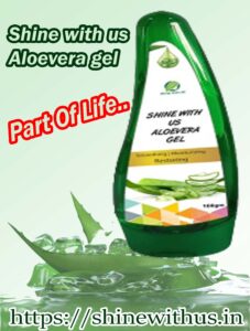 Shine wih us aloevera gel